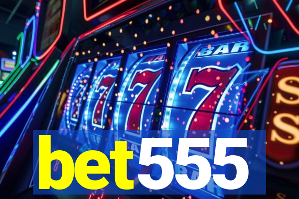bet555