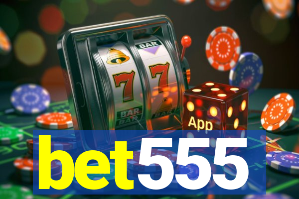 bet555