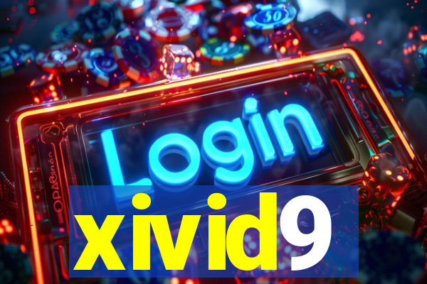 xivid9
