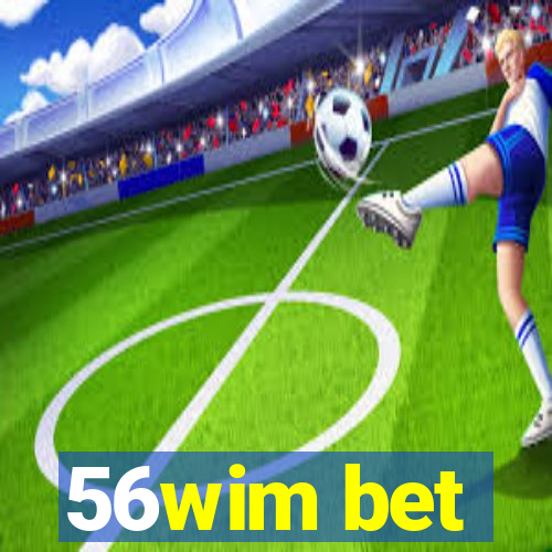 56wim bet