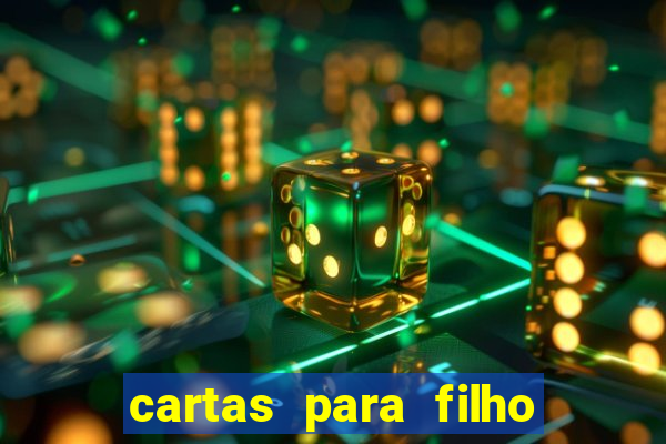 cartas para filho em retiro