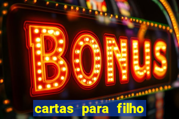 cartas para filho em retiro