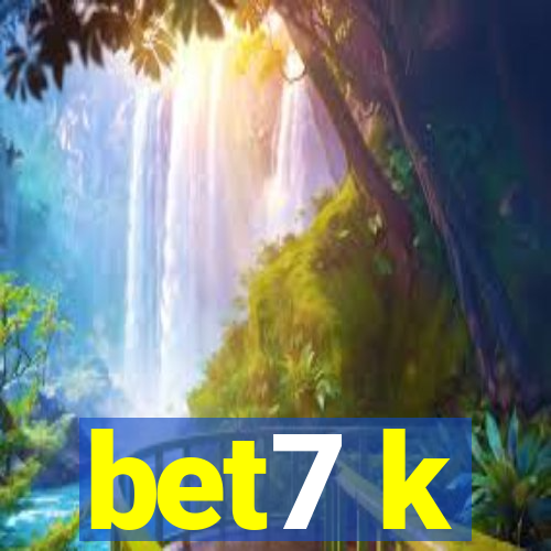 bet7 k