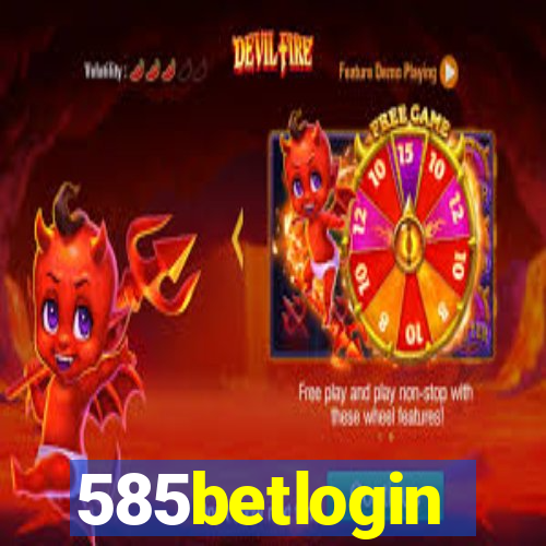 585betlogin