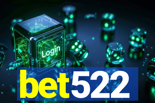 bet522