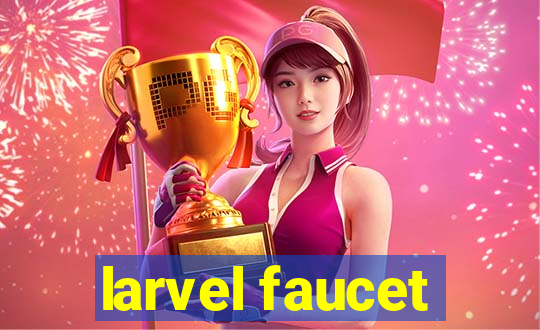 larvel faucet