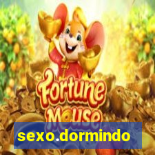 sexo.dormindo