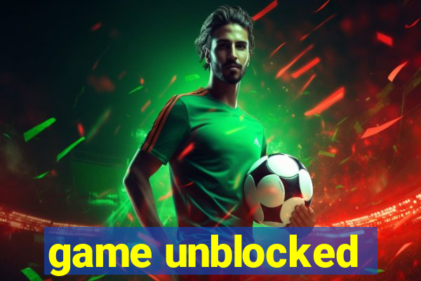 game unblocked