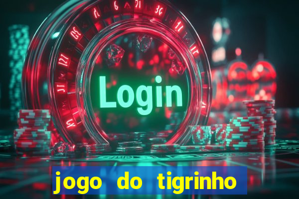 jogo do tigrinho deposito minimo 5 reais