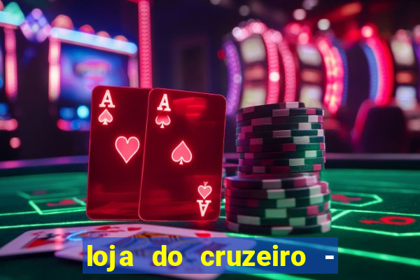 loja do cruzeiro - barro preto