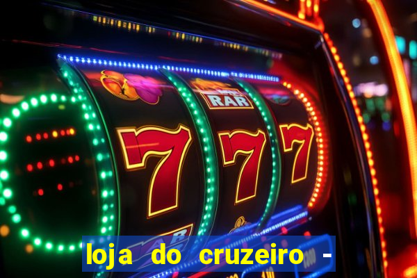 loja do cruzeiro - barro preto
