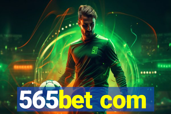 565bet com