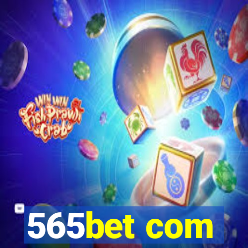 565bet com