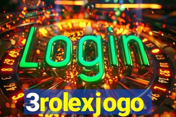 3rolexjogo