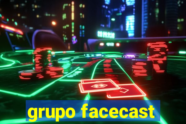 grupo facecast