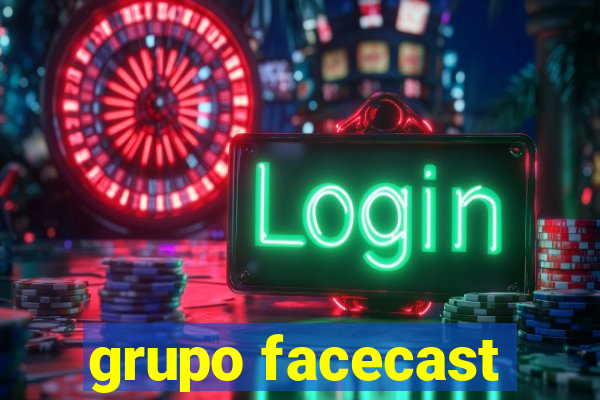 grupo facecast