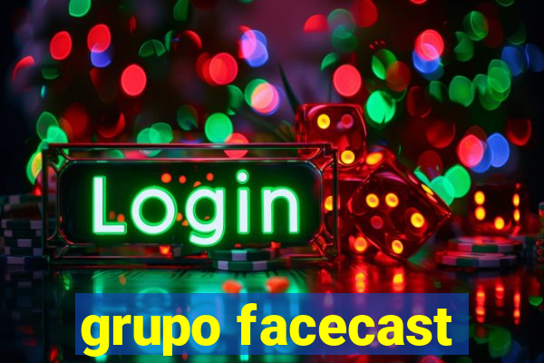 grupo facecast