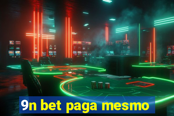 9n bet paga mesmo