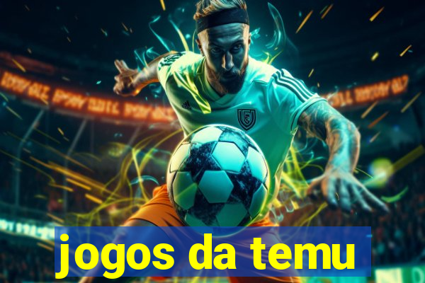 jogos da temu