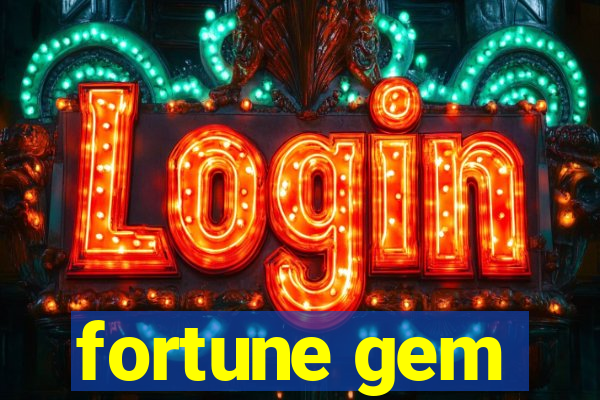 fortune gem
