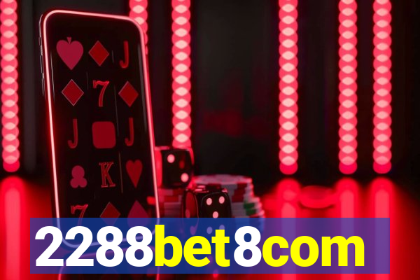 2288bet8com