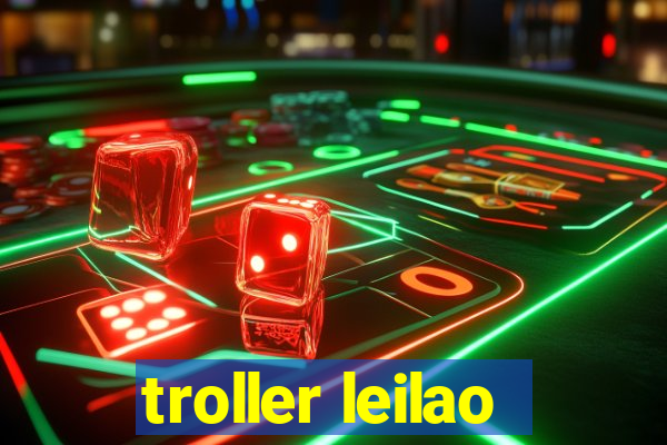 troller leilao