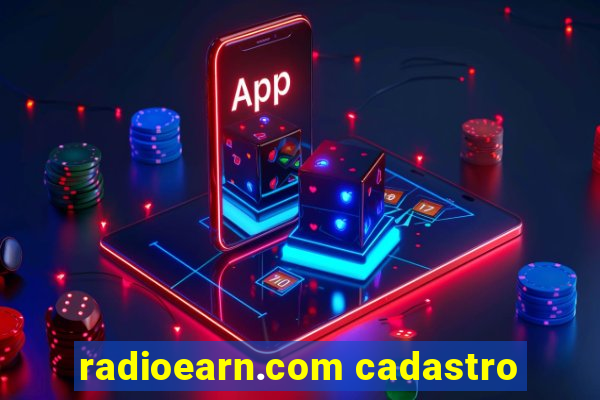 radioearn.com cadastro