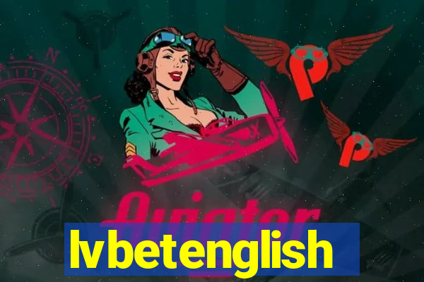 lvbetenglish