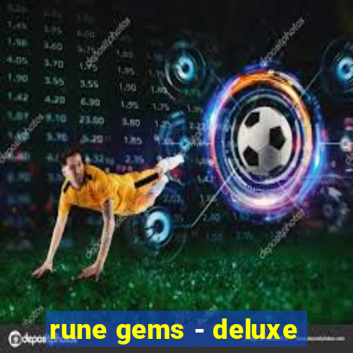 rune gems - deluxe