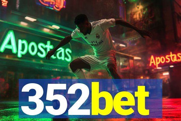 352bet