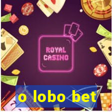 o lobo bet