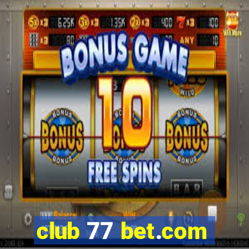 club 77 bet.com