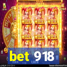 bet 918