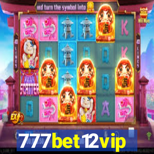 777bet12vip