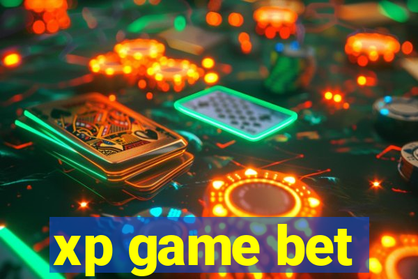 xp game bet