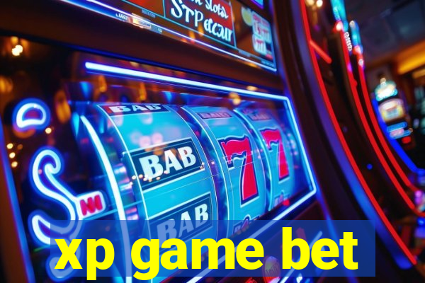 xp game bet