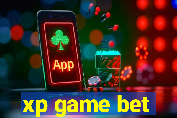xp game bet