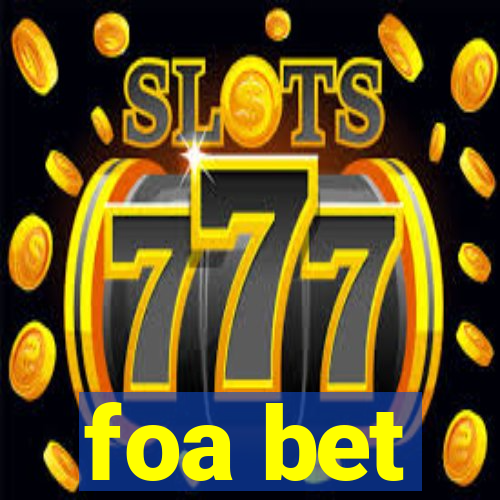 foa bet