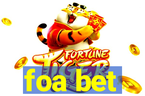 foa bet