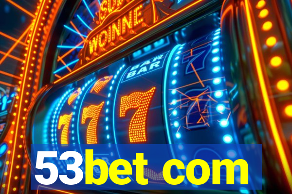 53bet com