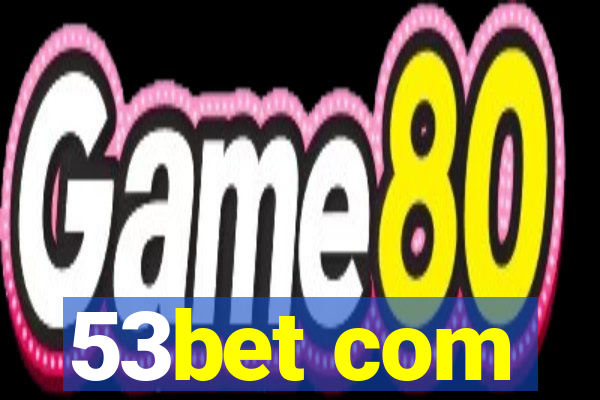 53bet com