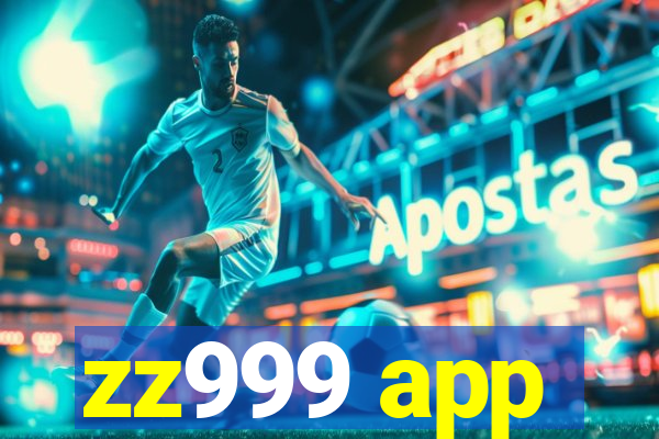 zz999 app