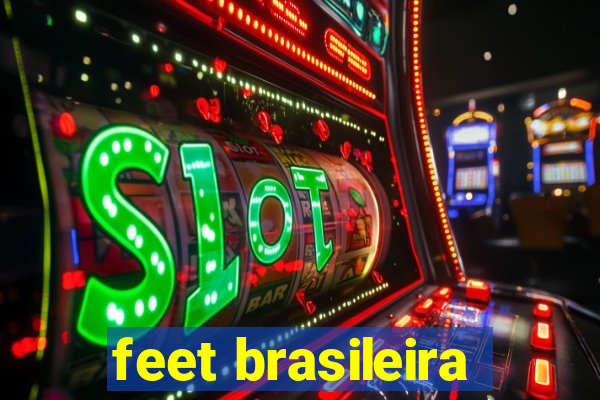 feet brasileira