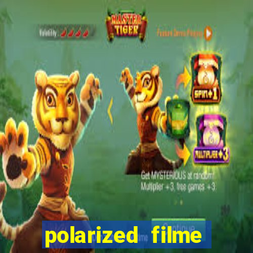 polarized filme completo dublado