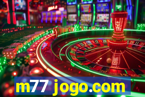 m77 jogo.com