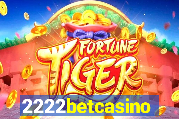 2222betcasino