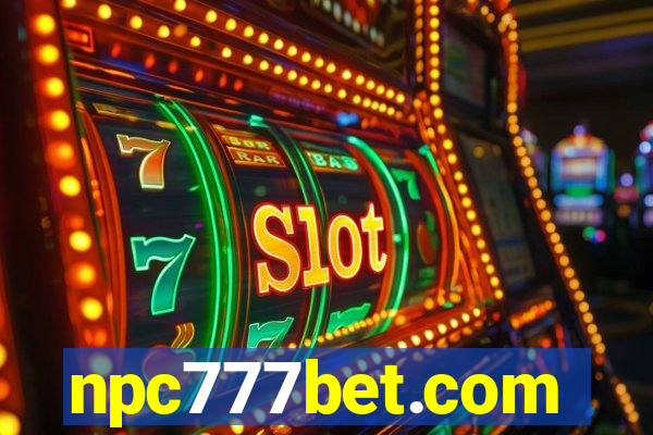 npc777bet.com