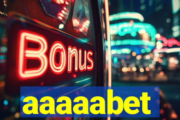 aaaaabet