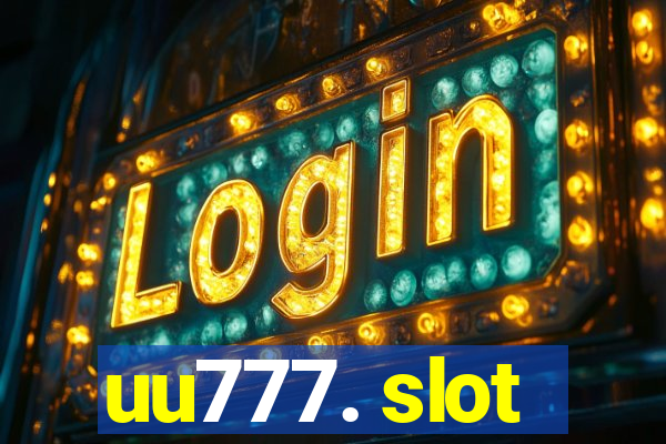 uu777. slot