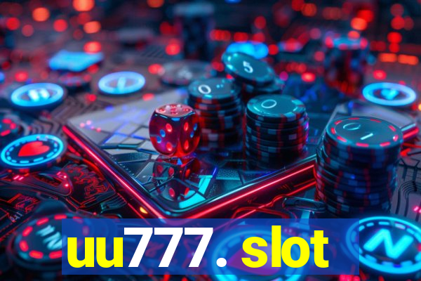 uu777. slot